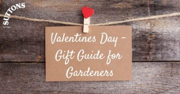 Valentine’s Day – Gift Guide for Gardeners